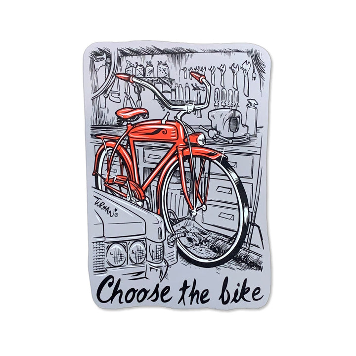 Choose The Bike Sticker