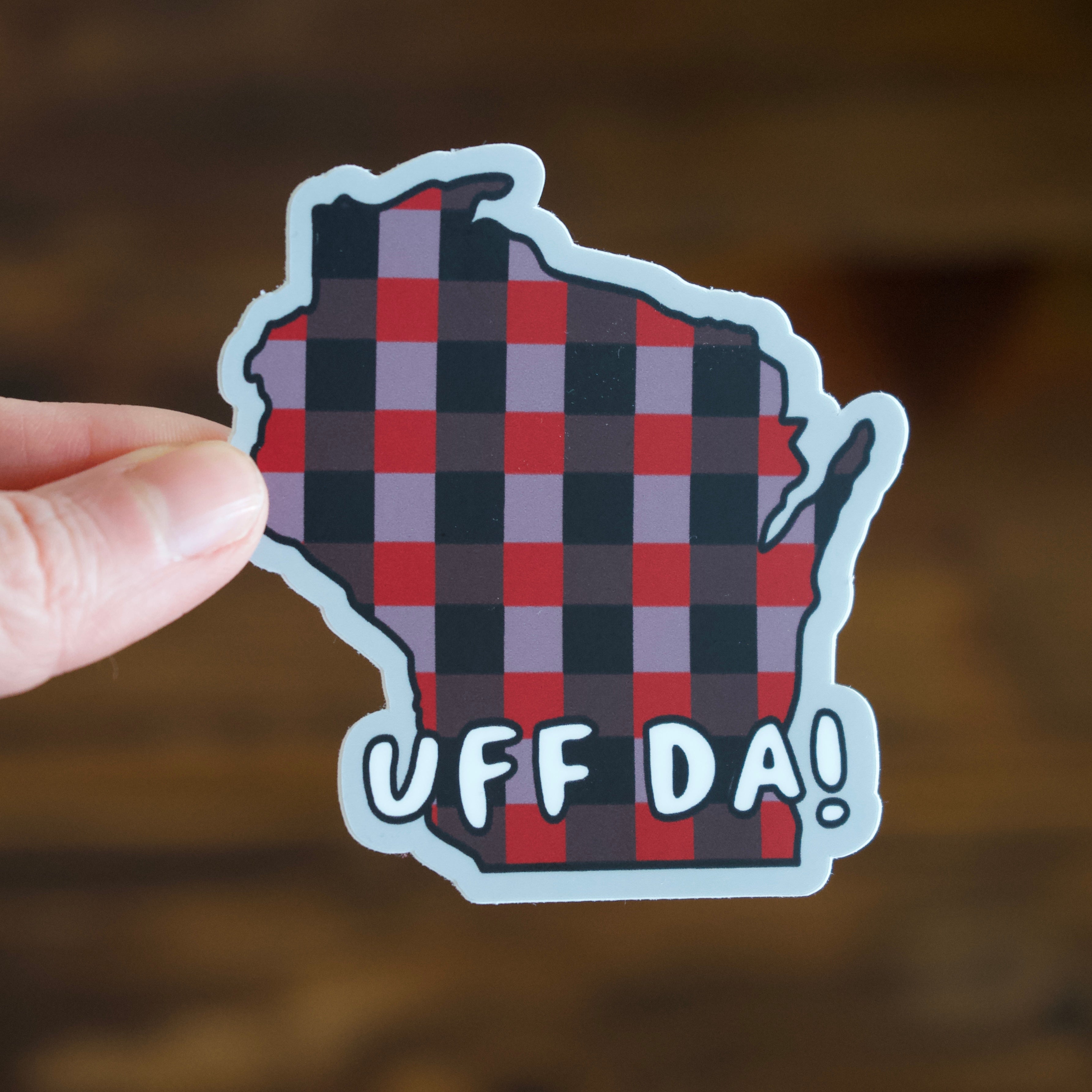 Wisconsin Uff Da Sticker